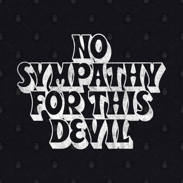 No Sympathy For This Devil by DankFutura